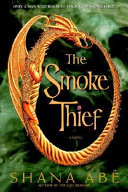 The smoke thief /