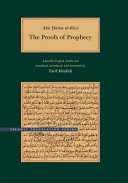 The proofs of prophecy = Aʻlām al-nubūwah : a parallel English-Arabic text /