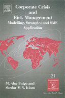 Corporate crisis and risk management : modelling, strategies and SME application /