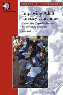Improving adult literacy outcomes : lessons from cognitive research for developing countries /