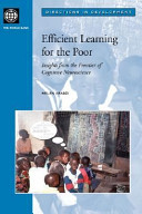 Efficient learning for the poor : insights from the frontier of cognitive neuroscience /