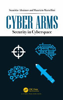 Cyber Arms: Security in Cyberspace.