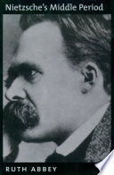 Nietzsche's middle period /