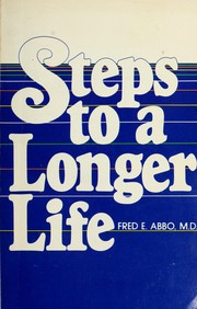 Steps to a longer life /