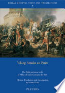 Viking attacks on Paris : the Bella Parisiacae urbis of Abbo of Saint-Germain-des-Prés /