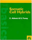 Somatic cell hybrids : the basics /