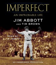 Imperfect : an improbable life /