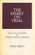 The family on trial : special relationships in modern political thought /