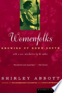 Womenfolks, growing up down South /