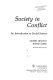 Society in conflict ; an introduction to social science /