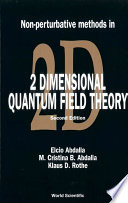 Non-perturbative methods in 2 dimensional quantum field theory /