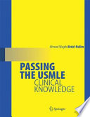 Passing the USMLE : clinical knowledge /