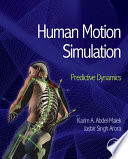 Human motion simulation : predictive dynamics /