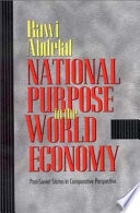 National purpose in the world economy : post-Soviet states in comparative perspective /