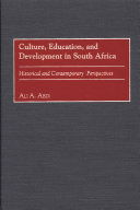 Culture, education, and development in South Africa : historical and contemporary perspectives /