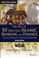 The art of RF (Riba-Free) Islamic banking and finance + website : tools and techniques for community-based banking /