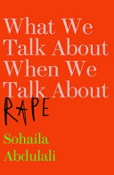 What we talk about when we talk about rape /