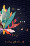 Home of the floating lily : stories /