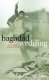 Baghdad wedding /