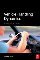 Vehicle handling dynamics : theory and application /