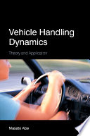 Vehicle handling dynamics : theory and application /