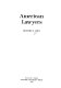 American lawyers /