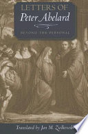 Letters of Peter Abelard, beyond the personal /