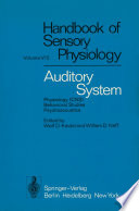 Auditory System : Physiology (CNS)· Behavioral Studies Psychoacoustics /