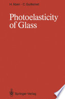 Photoelasticity of Glass /