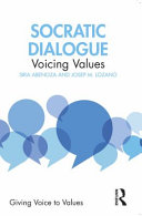 Socratic dialogue : voicing values /