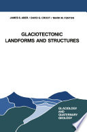 Glaciotectonic Landforms and Structures /