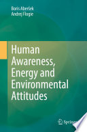 Human Awareness, Energy and Environmental Attitudes /