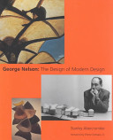George Nelson : the design of modern design /