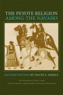 The Peyote religion among the Navaho /