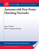 Antennas with non-Foster matching networks /