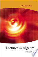 Lectures on algebra /