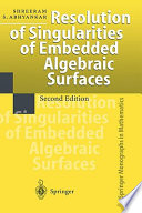 Resolution of singularities of embedded algebraic surfaces /
