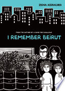I remember Beirut /