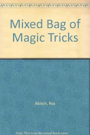 Mixed bag of magic tricks /