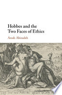 Hobbes and the two faces of ethics /