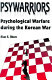 Psywarriors : psychological warfare during the Korean War /