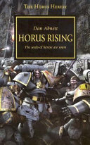 Horus rising : the seeds of heresy are sown /
