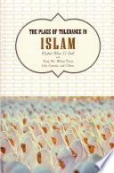 The place of tolerance in Islam /
