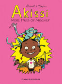 Akissi : more tales of mischief /