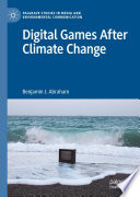 Digital Games After Climate Change /