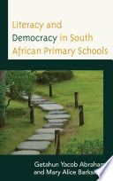 Literacy and democracy in South African primary schools /