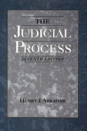 The judicial process : an introductory analysis of the courts of the United States, England, and France /