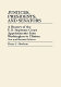 Justices, presidents, and senators : a history of the U.S. Supreme Court appointments from Washington to Clinton /