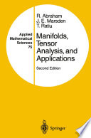 Manifolds, Tensor Analysis, and Applications /