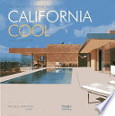 California cool : residential modernism reborn /